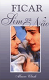 FICAR: SIM OU N�O?