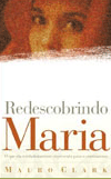REDESCOBRINDO MARIA 